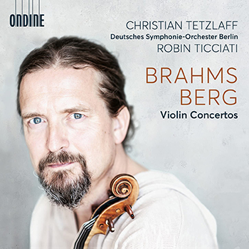 BRAHMS,BERG: VIOLIN CONCERTOS - C.TETZLAFF