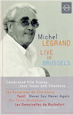 MICHEL LEGRAND: LIVE IN BRUSSELS