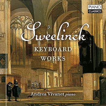 SWEELINCK: KEYBOARD WORKS