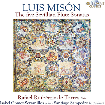 MISON: THE FIVE SEVILLIAN FLUTE SONATAS