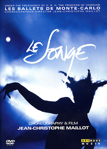 LE SONGE: LES BALLETS DE MONTE-CARLO