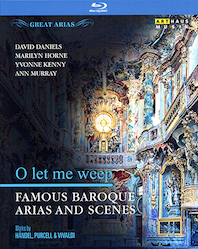 [BD]O LET ME WEEP: FAMOUS BAROQUE ARIAS & SCENES