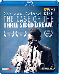 [BD]RAHSAAN ROLAND KIRK: THE CASE OF THE THREE SIDED DREAM