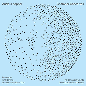 KOPPEL: CHAMBER CONCERTOS