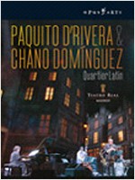 PAQUITO D'RIVERA & CHANO DOMINGUEZ: QUARTIER LATIN