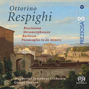 RESPIGHI: ORCHESTRAL WORKS (SACD)