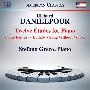 DANIELPOUR: TWELVE ETUDES FOR PIANO