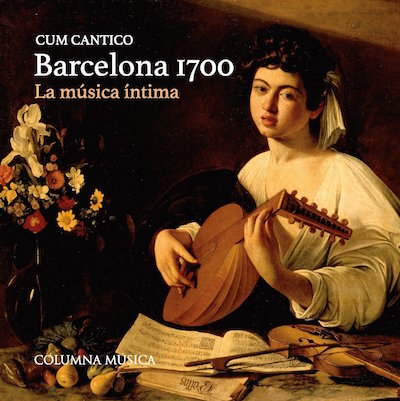 CUM CANTICO: BARCELONA 1700