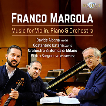 MARGOLA: MUSIC FOR VIOLIN, PIANO & ORCHESTRA