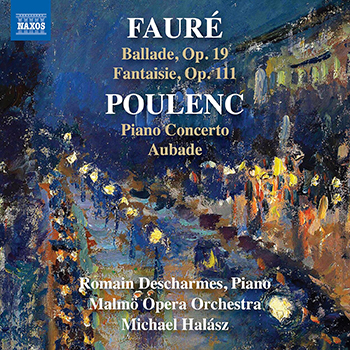 FAURE/POULENC: WORKS FOR PIANO AND ORCHESTRA