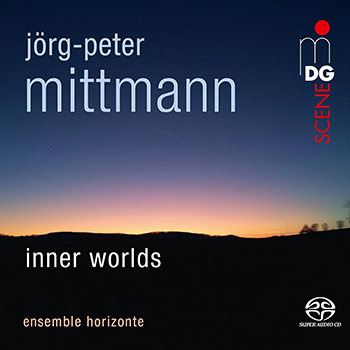 MITTMANN: INNER WORLDS (SACD)