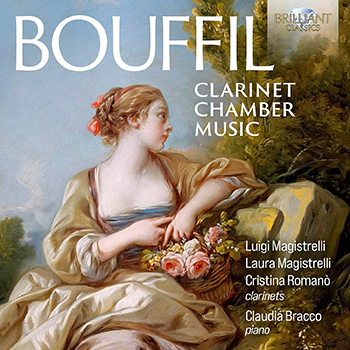 BOUFFIL: CLARINET CHAMBER MUSIC