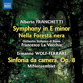 FRANCHETTI: SYMPHONY IN E MINOR, NELLA FORESTA NERA