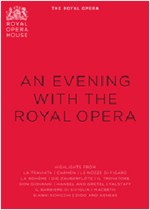 AN EVENING WITH THE ROYAL OPERA