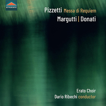 PIZZETTI: MESSA DI REQUIEM - MARGUTTI, DONATI