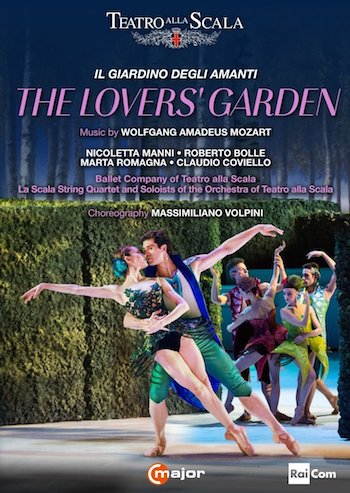 MOZART: THE LOVERS' GARDEN - TEATRO ALLA SCALA (BALLET)