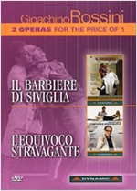 ROSSINI: IL BARBIERE DI SIVIGLIA/L'EQUIVOCO STRAVAGANTE [2FOR1]