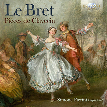 LE BRET: PIECES DE CLAVECIN