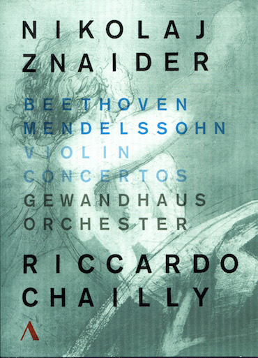 ZNAIDER: BEETHOVEN,MENDELSSOHN - CHAILLY