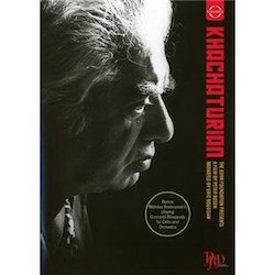 KHACHATURIAN: A FILM BY PETER ROSEN