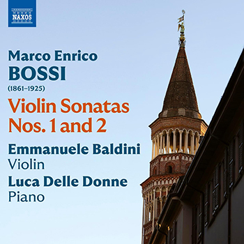 BOSSI: VIOLIN SONATAS NOS.1 AND 2