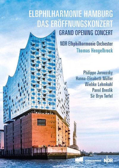 ELBPHILHARMONIE HAMBURG: GRAND OPENING CONCERT (2DVDS) [한글자막]