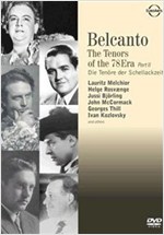 BELCANTO: TENORS OF THE 78 ERA-PART 2