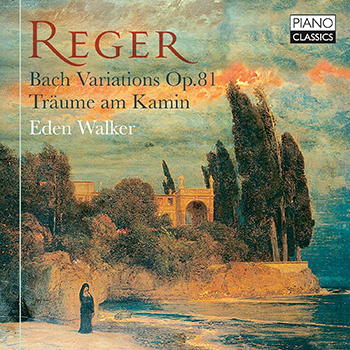 REGER: BACH VARIATIONS OP.81