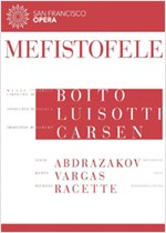 BOITO: MEFISTOFELE (SAN FRANCSICO)[2DVDS][한글자막]