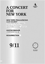 A CONCERT FOR NEW YORK(9/11): MAHLER-SYMPHONY NO.2