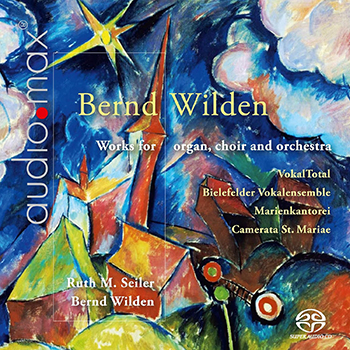 WILDEN: WORKS FOR ORGAN, CHOIR AND ORCHESTRA (AUDIO MAX)(SACD)