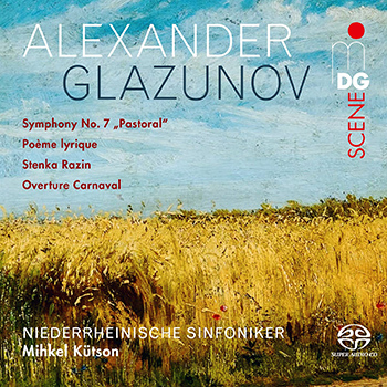 GLAZUNOV: SYMPHONY NO.7, POEME LYRIQUE [SACD]