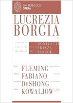 DONIZETTI: LUCREZIA BORGIA (SAN FRANCISCO)[2DVD][한글자막]