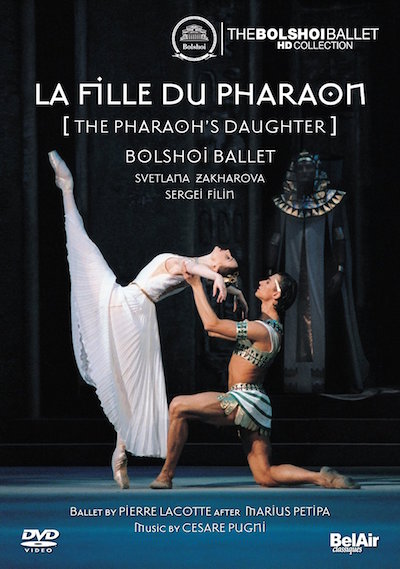 CESARE PUGNI: THE PHARAOH'S DAUGHTER - BOLSHOI BALLET